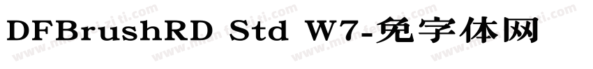 DFBrushRD Std W7字体转换